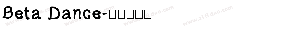 Beta Dance字体转换